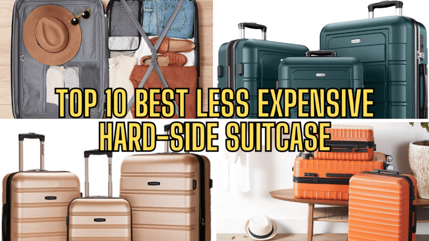 Top 10 Best less expensive hard-side suitcase