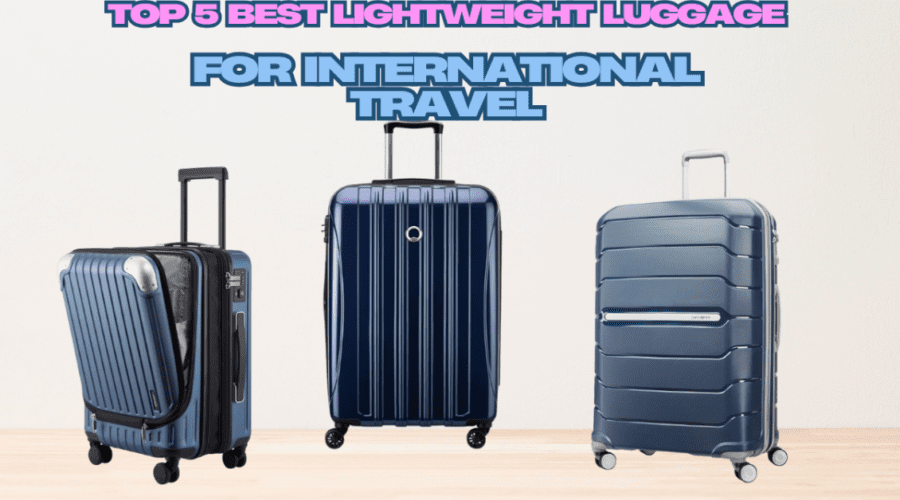 Lightweight Luggage for International Travel